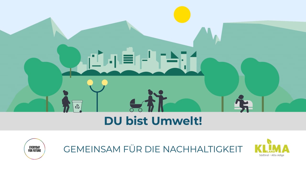 DU bist Umwelt! - Provincia Bolzano
